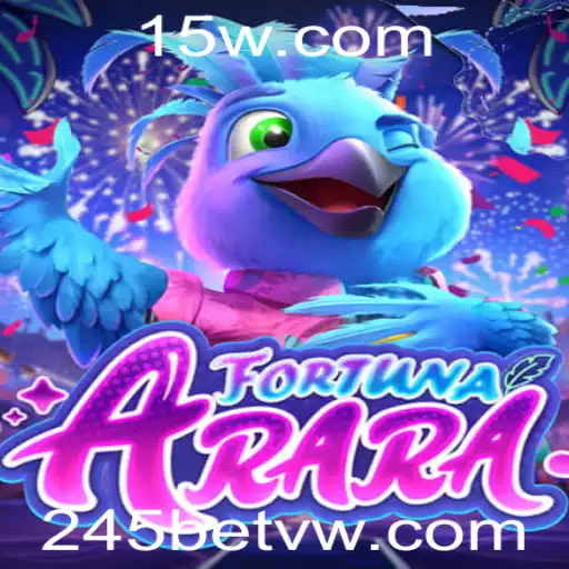 Descubra o Mundo de FortunaArara: O Jogo Emocionante que Combina Estratégia e Sorte com a Emoção de 245bet