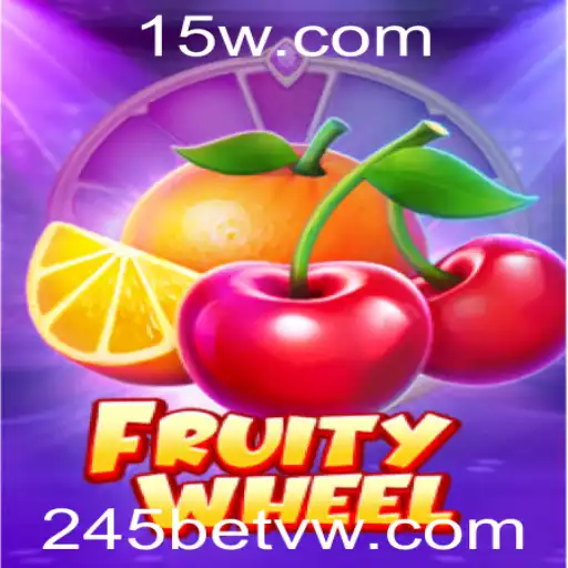 Descubra o Mundo Emocionante de FruityWheel com 245bet
