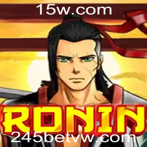 Descubra o Fascinante Mundo de Ronin e Sua Conexão com 245bet